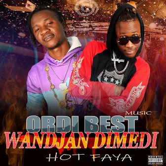 Hot Faya by Wandjan dimedi