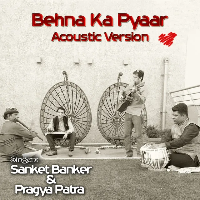 Behna Ka Pyaar (Acoustic Version)