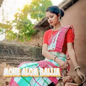 Mone Alom Balija by Kalpana Hansdah