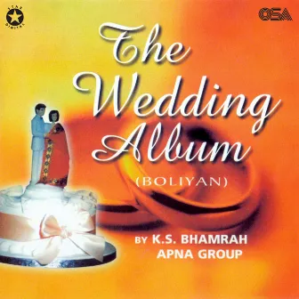 The Wedding Album by K.S. Bhamrah