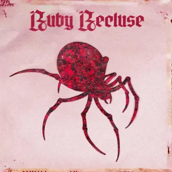 Ruby Recluse by Kid Mozes