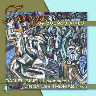 Tango De Buenos Aires by Daniel Binelli