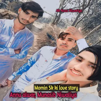 Momin Sk ki love story by Annu Alwar