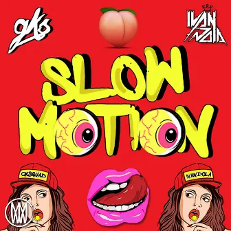 Slow Motion (feat. GKS) by Ivan Dola