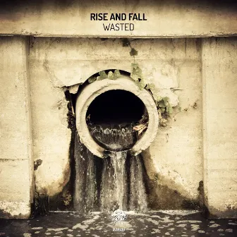 Wasted by Rise And Fall