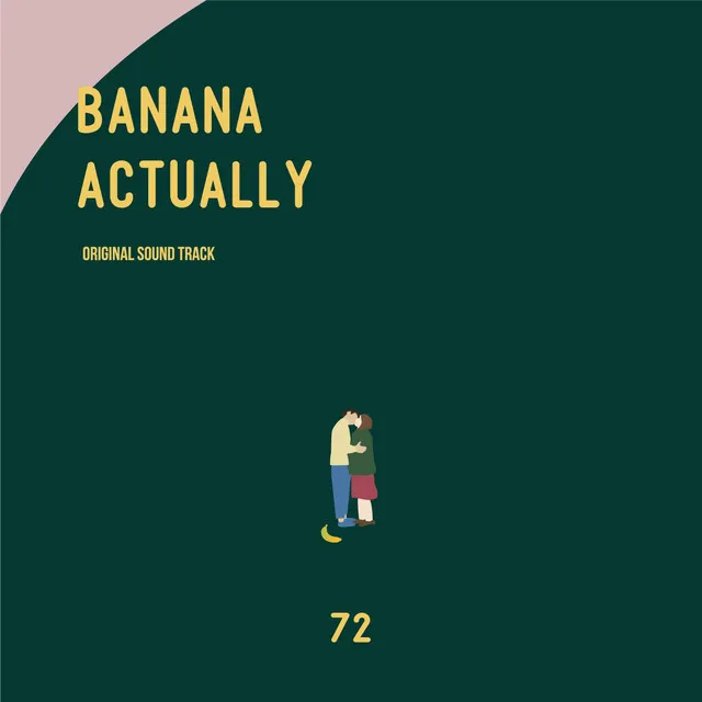 Starlight (72secTV 'BANANA ACTUALLY' Original Soundtrack)