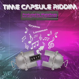 Time Capsule Riddim by Lavaman