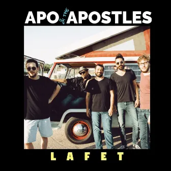 Lafet by Apo & the Apostles