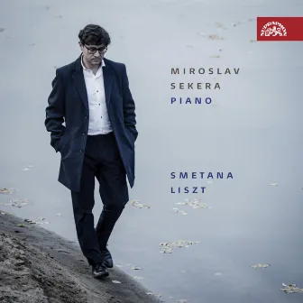 Smetana & Liszt: Piano Works by Miroslav Sekera