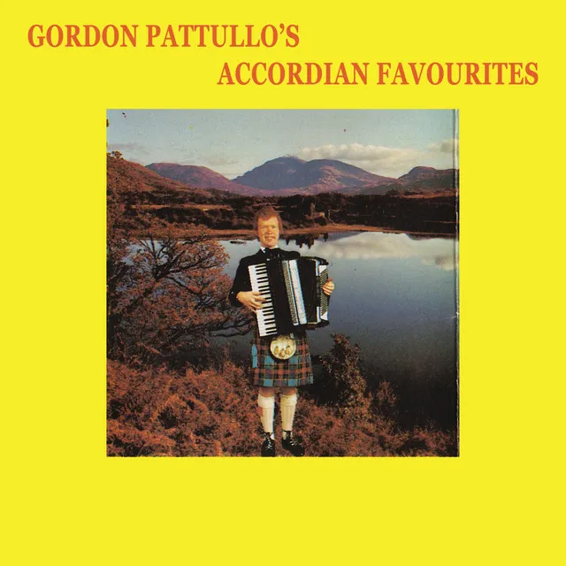 Gordon Pattullo's Accordion Favourites