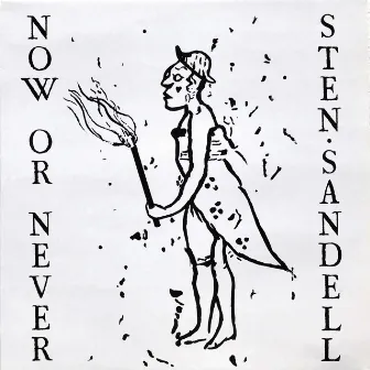 Now or Never by Sten Sandell