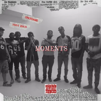 MOMENTS by Tony Rico