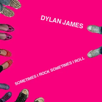 Sometimes I Rock Sometimes I Roll by Dylan James