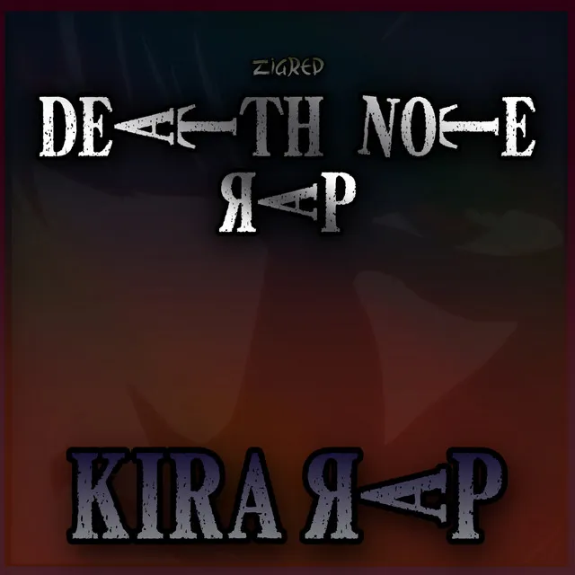 Kira Rap (Death Note Rap)