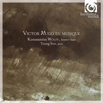 Victor Hugo en Musique by Konstantin Wolff