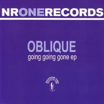 Going Going Gone EP by Oblique