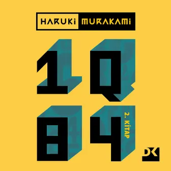 1Q84 - 2. Kitap by Haruki Murakami