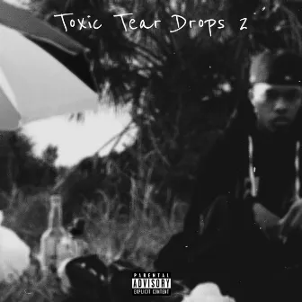 Toxic Tear Drops 2 by Striizy Bonkerz