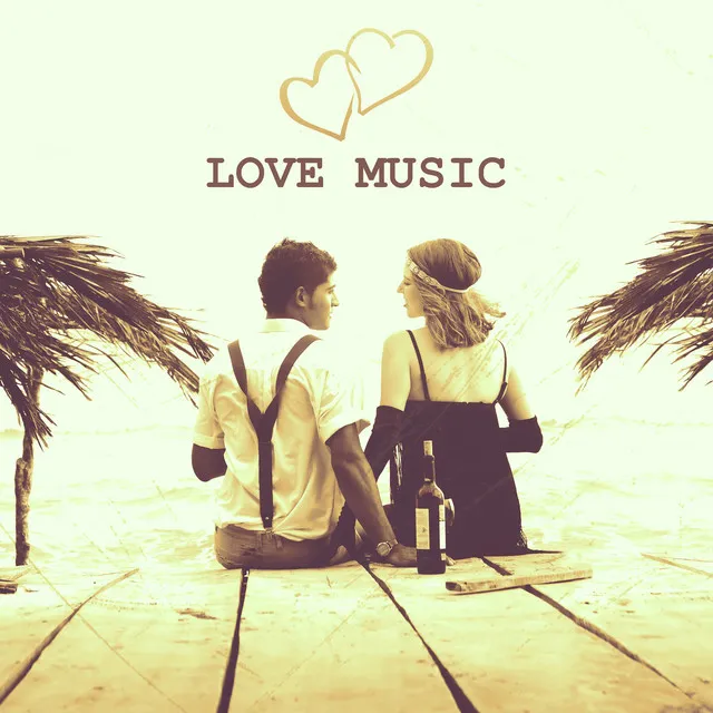 Love Music - Sensitive Gestures, Wonderful Smile, Beautiful Moments Together, Joint Romantic Time