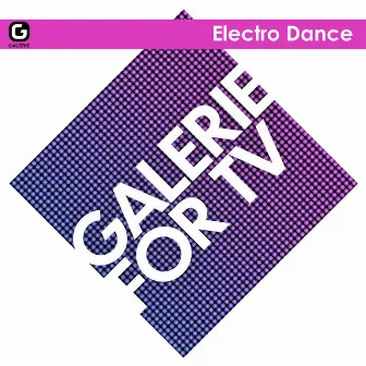 Galerie for TV - Electro Dance by Eddy Pradelles