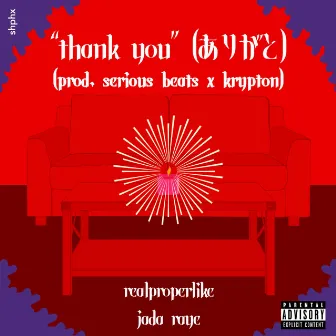 Thank You by Realproperlike