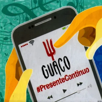 Presente Continuo by Guaco