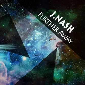 Further Away by J.Nash