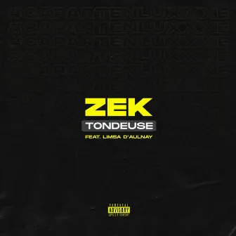 Tondeuse by Zek