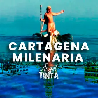 Cartagena Milenaria by Angel De La Tinta