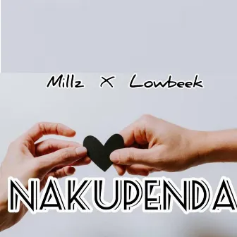 Nakupenda by Millz