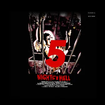 5 Nights in Hell by Eddie Vega