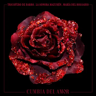 La Cumbia del Amor by La Sonora Mazurén