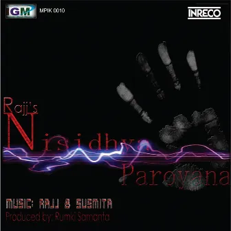 Nishidhya Paroyana by Susmita