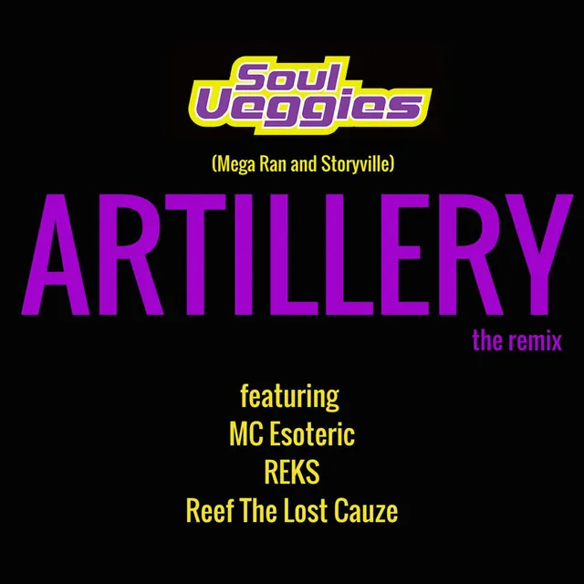 Artillery (Remix) [feat. MC Esoteric, Reks & Reef the Lost Cauze]