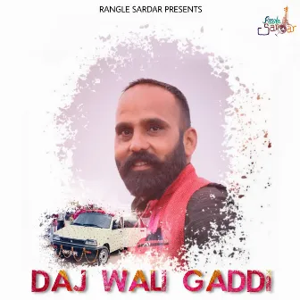 Daj Wali Gaddi by Lucky Shah