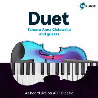 Duet (Live) by Tamara Anna Cislowska