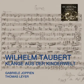 Taubert: Klänge aus der Kinderwelt by Thomas Leyer