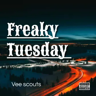 Freaky Tuesday (Radio Edit) by Vee