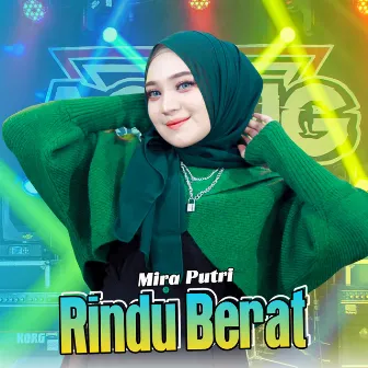 Rindu Berat by Mira Putri