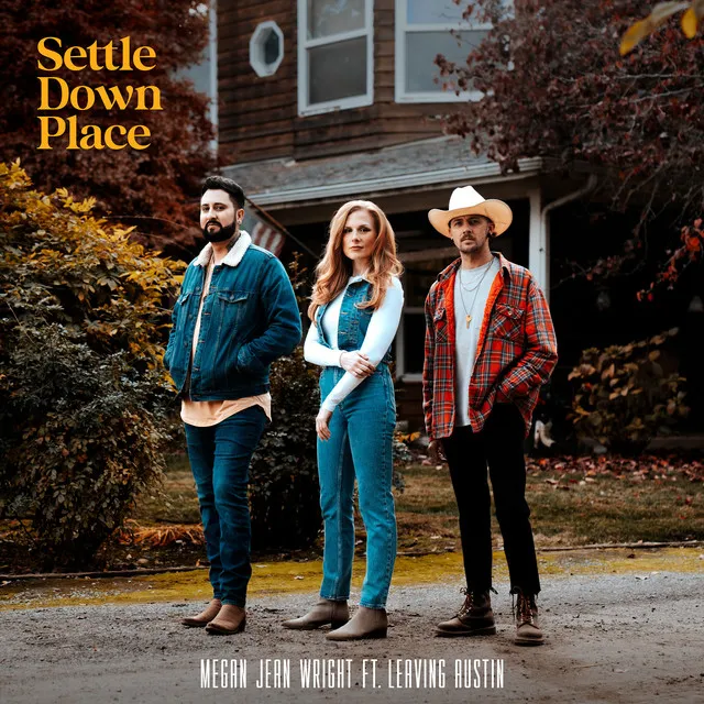 Settle Down Place (feat. Leaving Austin)