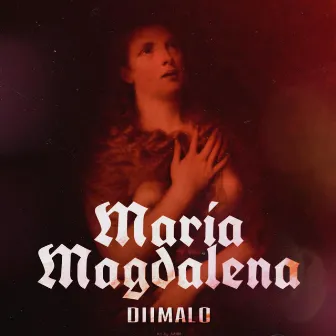 Maria Magdalena by Diimalo