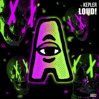 Loud! by KEPLER