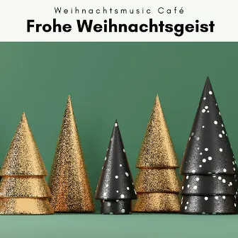 1 0 1 Frohe Weihnachtsgeist Vol. 1 by Weihnachtsmusic Café