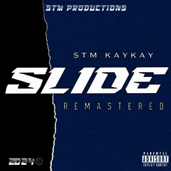 Slide by STM KayKay