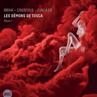 Les Démons De Tosca - Opus I by Robin Fincker