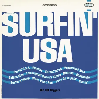 Surfin' U.S.A. by The Hot Doggers