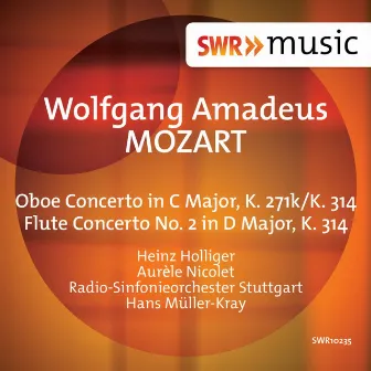 Mozart: Oboe Concerto in C Major & Flute Concerto No. 2 in D Major by Hans Müller-Kray