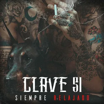 Siempre Relajado by Clave 51