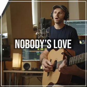 Nobody's Love (Acoustic) by Ben Woodward