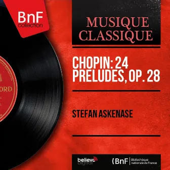 Chopin: 24 Préludes, Op. 28 (Mono Version) by Stefan Askenase